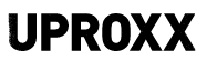 UPROXX
