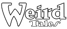 Weird Tales

