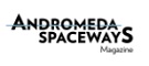 ANDROMEDA SPACEWAYS
