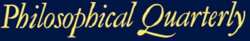 The Philosophical Quarterly
