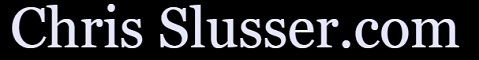 Chris Slusser.com
