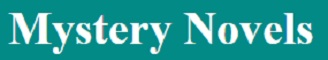 Mystery Novels
