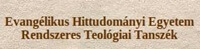 Evangélikus Hittudományi Egyetem Rendszeres Teológiai Tanszék