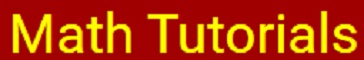 Math Tutorials and More
