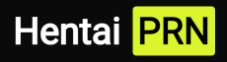 Hentai PRN
