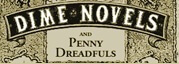 Dime Novels